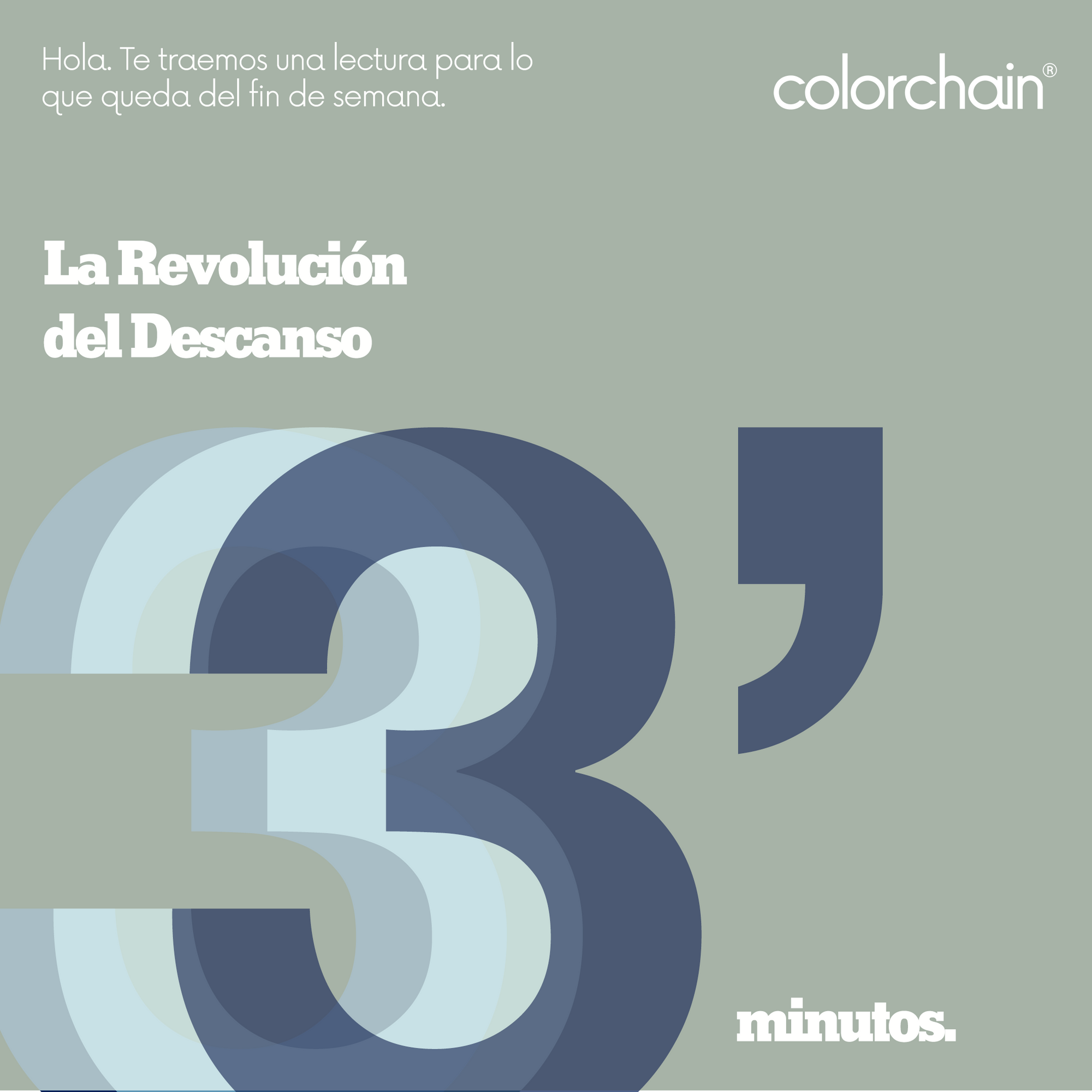 3 Minute Reading: La Revolución del Descanso